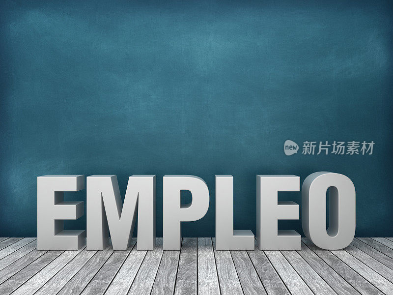 EMPLEO西班牙语3D单词黑板背景- 3D渲染